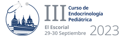 III Curso de Endocrinología Pediátrica. El Escorial 29-30 Septiembre 2023